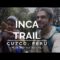Peru: The Inca Trail is The Most Famous Trek in South America