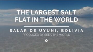 Salar De Uyuni, Bolivia | The Largest Salt Flat In The World!