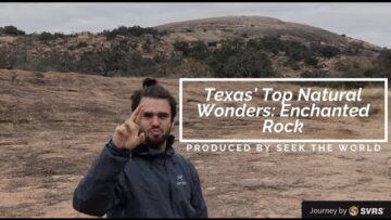 Texas Top Natural Wonders: Enchanted Rock