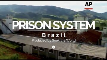 THE BRAZILS PRISON SYSTEM